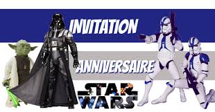 Joyeux anniversaire, nos voeux les plus sincères, que cette carte apporte du bonheur. Invitation Anniversaire Star Wars