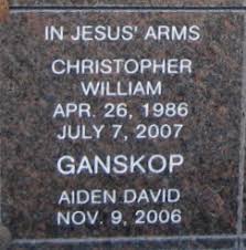 Christopher William Ganskop (1986-2007)