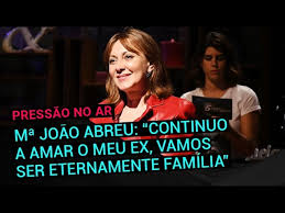 Maria joão abreu died this thursday, may 13th, after suffering a cerebral aneurysm during the recordings of the soap opera a serra, on april 30th. Maria Joao Abreu Continuo A Amar O Meu Ex Vamos Ser Eternamente Familia Youtube