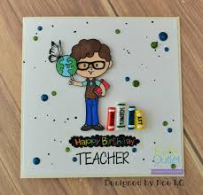 Happy Birthday Card For Teacher Handmade Happy Birthday Teacher Happy Birthday Teacher Happy Teachers Day Card Handmade Teachers Day Cards