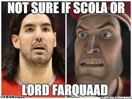 Scola Vs Lord Farquaad Http Weheartnyknicks Com Nba Funny Meme Scola Vs Lord Farquaad Basketball Quotes Funny Lord Farquaad Nba Funny