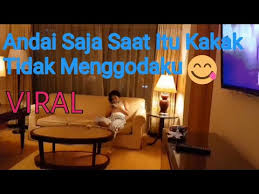 Hallo sobat apa kabarnya kali ini admin akan berikan kalian sebuah yang sedang viral di medsos nih yaitu andai saja kakak ku tidak . File 4pum5q9m7bquyu6 Andai Saat Itu Kakak Tidak Menggodaku Mp4 File Mp3