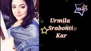 She participated in the reality show in 2009. Urmila Srabonti Kar Height Weight Bio Age Family Husband Net Worth More Youtube