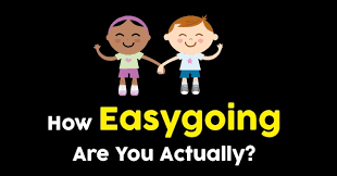 How Easygoing Are You Actually Quizdoo