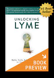 Unlocking Lyme Best Selling Lyme Disease Book By Dr Bill Rawls