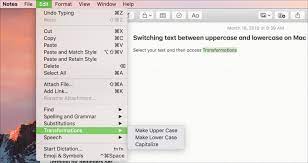 This tool will get rid of any text that has parts that have capital letters. How To Quickly Switch Text Between Uppercase And Lowercase On Mac