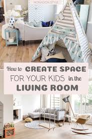 How To Create A Kid Friendly Living Room Nonagon Style Kid Friendly Living Room Living Room Playroom Small Kids Room