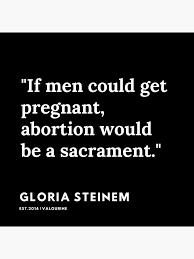 75 Gloria Steinem Quotes 191202 Poster By Valourine Gloria Steinem Quotes Norm Quotes Gloria Steinem