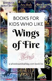 How to train your dragon is a series of twelve children's books written by british author cressida cowell. Fantastical Books For Kids Who Like Wings Of Fire