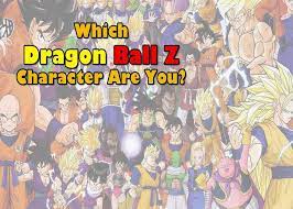 Check spelling or type a new query. Which Dragon Ball Z Character Are You