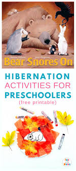 These 8 resources for migration and hibernation will after we explore snow and ice, we start finding hibernation activities for preschoolers. Hibernation Activities For Preschoolers Fun With Mama