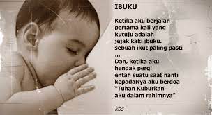 Maybe you would like to learn more about one of these? Sajak Kepada Ibu Jejak Kata Buana Kbs