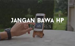 Check spelling or type a new query. Peraturan Khas Pesantren Larangan Membawa Handphone Khairulleon Com Travel Blogger