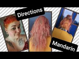 Mandarin hair dye by directions la riche is a beautiful orange hair colour. Mandarin Orange La Riche Directions Dying My Hair The Process And Results Youtube