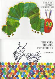 Eric carle, author and illustrator of the beloved children's classic the very hungry caterpillar, has died aged 91, according to a statement from his official instagram account on wednesday. Eric Carle Signed Autographed The Very Hungry Caterpillar Hc 1st Ed Sketch New 9780399208539 Ebay
