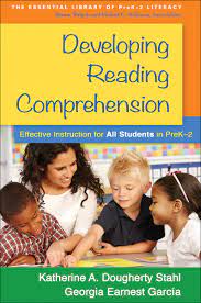Developing Reading Comprehension: Effective Instruction For All Students In  Prek-2