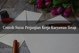 Jadi mereka dianggap berstatus baru dengan kata lain karyawan dengan perjanjian kerja bestatus pkwt dapat disebut karyawan. 5 Contoh Surat Perjanjian Kerja Karyawan Tetap Dan Penjelasannya