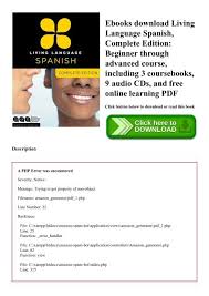 Before you jump into our curated list of free books, download homeschool spanish academy's free ebook for beginners called weird & wacky spanish stories for beginners! Ebooks Download Living Language Spanish Complete Edition Beginner Through Advanced Course Including 3 Coursebooks 9 Audio