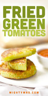 Fried Green Tomatoes With Marinara Sauce Mighty Mrs Recipe In 2020 Fried Green Tomatoes Recipes Green Tomatoes