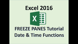 Excel 2016 Freeze Panes Date Time Functions How To Freeze Rows Columns Row Column 365 Youtube
