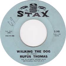 Rufus Thomas - Walking The Dog / You Said - Stax - USA - S-140 - 7" Single - 45cat