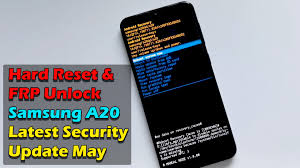 Inside, you will find updates on the most important things happening right no. Hard Reset Frp Unlock Samsung Galaxy A20 Latest Security Update May Ictfix