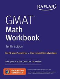 Gmat Math Workbook Book By Kaplan Test Prep Official Publisher Page Simon Schuster