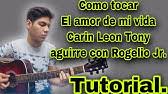 El poder de tu amor album version — conjunto primavera. Letra El Amor De Tu Vida Carin Leon Y Tony Melendez Youtube