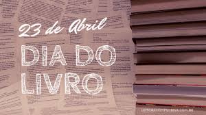 O dia mundial do livro, ou simplesmente dia do livro, é comemorado anualmente em 23 de abril. Dia Mundial Do Livro E Dos Direitos De Autor Leitora Compulsiva
