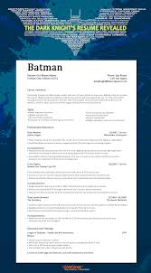 check out batman's resume and learn to
