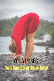 7 Yoga Poses You Can Do At Your Desk Anytime Yoga Poses Yoga For Beginners Yoga Benefits