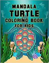 Easy mandala coloring pages are a great way to start your kids on the practice of meditation. Mandala Turtle Coloring Book For Kids Turtle Girls Coloring Book Turtle Coloring Book For Kids 50 Story Paper Pages 8 5 In X 11 In Cover Publishers Golden Book 9798687674058 Amazon Com Books