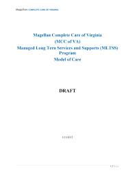 Mgln), today announced its managed care health plan subsidiary, magellan complete care of virginia (mcc of we are honored to receive full accreditation from the ncqa, reinforcing our teams' hard work to safeguard and provide a consistently high quality of. Magellan Of Virginia Mltss Program Model Of Care By Siegellawgroup Issuu
