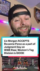 Liv Morgan Accepts Roxanne Perez