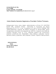 Informaţii suplimentare pot fi obţinute de la: Cerere Ch Judecata Electro Plast Srl