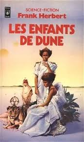 Les Enfants De Dune Editions De L Ouvrage Science Fiction Livre Dune