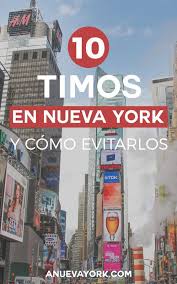 Los 10 Timos Mas Comunes En Nueva York Viajes A New York Consejos Para Viajes Y Nueva York Turismo