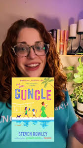 ⭐️⭐️⭐️⭐️✨✨ The Guncle By: Steven Rowley ✨ Hilariously comedic and  surprisingly deep for a book titles “The Guncle” (which is a sweet  shortening for “gay uncle.” ✨ Synopsis: From the bestselling author ...
