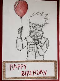 Kakashi Birthday Card Happy Birthday Drawings Birthday Cards Anime Gifts