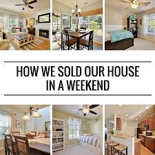How We Sold Our House In A Weekend Home Remodeling Home Selling Tips Home Buying