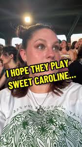 when you're at Fenway, there's always a good chance Sweet Caroline wil...