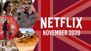 If that does nothing for you. What S Coming To Netflix Uk In November 2020 What S On Netflix