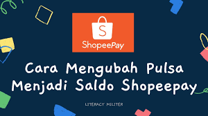 Tanpa adanya pulsa, maka anda tidak dapat melakukan. Cara Mengubah Pulsa Menjadi Saldo Shopeepay Literacy Militer