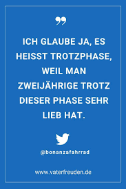 Trotzphase Weil Man Seine Kinder Trotzdem Liebt Ein Lustiger Twitter Spruch Rund Um Das Leben Mit K Eltern Spruche Lustige Elternspruche Zitate Fur Eltern