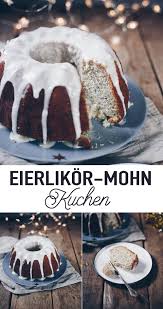 Mohn (mohnback) 2 ei(er) 6 el eierlikör oder baileys irish cream etwas fett für die form. Eierlikor Mohn Kuchen Super Saftiges Ruhrkuchenrezept