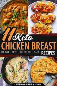 Maybe you would like to learn more about one of these? 11 Keto Chicken Breast Recipes Living Chirpy