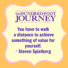 100 Foot Journey Quote From Spielberg The Hundred Foot Journey Restaurant Quotes The Hundreds