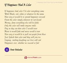 Our friendship can't be sold. If Happiness Had A Color Poem By Amit Bahadut
