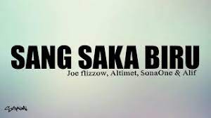 Aman ra cabang tiga official lyric video. Chords For Sang Saka Biru Lirik Joe Flizzow Altimet Sonaone Alif