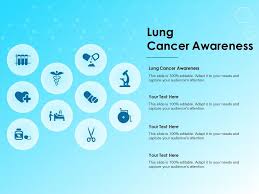 Every year, nearly 218,000 people are diagnosed with lung cancer and more than 150,000 die from this disease. Lung Cancer Awareness Ppt Powerpoint Presentation Summary Influencers Powerpoint Slides Diagrams Themes For Ppt Presentations Graphic Ideas